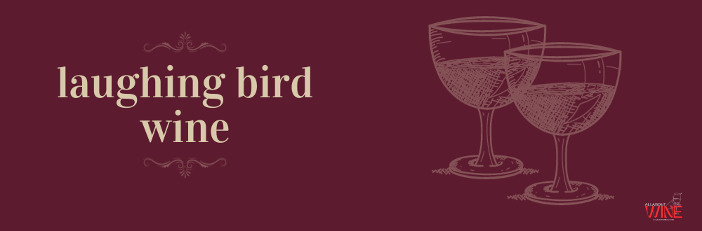 laughing bird wine